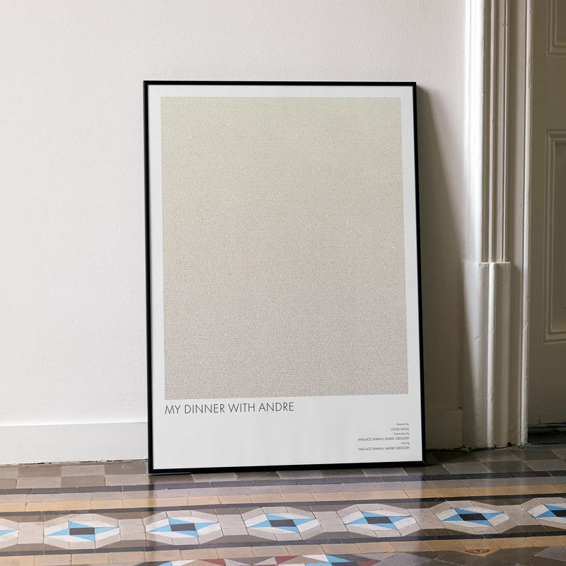 Framed poster titled 'My Dinner with Andre' on a wall.